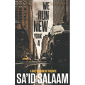 We Run New York 4: A ghetto game of thrones - Paperback