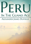 Peru In The Guano Age - Paperback