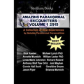 Amazing Paranormal Encounters: 2015 - Paperback