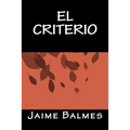 El Criterio - Paperback