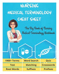 NURSING MEDICAL TERMINOLOGY CHEAT SHEET - The Big Book of Nursing Medical Terminology Workbook - 1900+ Terms, Prefixes, Suffixes, Root Words, Word Sea - Paperback