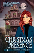Christmas Presence: A Cozy Mystery with a Ghostly Twist - Paperback