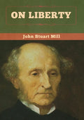 On Liberty - Hardcover