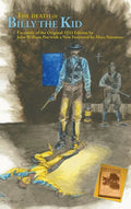 The Death of Billy the Kid: Facsimile of the original 1933 Edition - Hardcover
