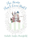 The House That Love Built - Paperback