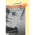 Writing the Wrongs: Eva Valesh and the Rise of Labor Journalism - Paperback