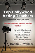 Top Hollywood Acting Teachers: Inspiration and Advice for Actors - Paperback