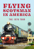 The Flying Scotsman in the United States - Paperback