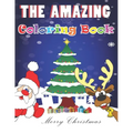 The Amazing coloring book: the perfect gift for christmas 2020 for kids ages +4, coloring pages, glossy cover, calendar of christmas holiday, and - Paperback