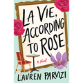 La Vie, According to Rose - Paperback