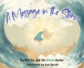 A Message in the Storm - Hardcover