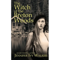 The Witch of the Breton Woods - Paperback