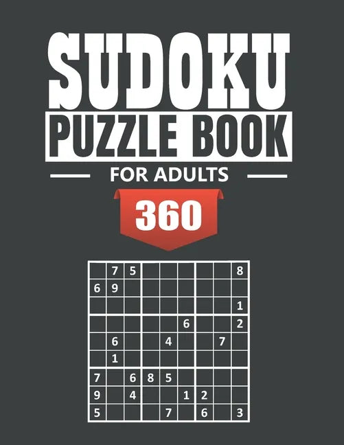 Sudoku Puzzle Book for Adultes: 360 Medium to Hard Sudoku Puzzles with Solutions paperback game suduko puzzle books for adults large print sudoko puzz - Paperback