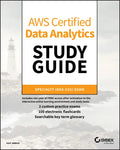 Aws Certified Data Analytics Study Guide: Specialty (Das-C01) Exam - Paperback