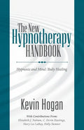 The New Hypnotherapy Handbook - Paperback