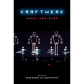 Kraftwerk: Music Non-Stop - Paperback