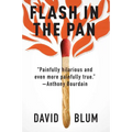 Flash in the Pan: Life and Death of an American Restaurant - Paperback