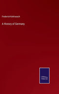 A History of Germany - Hardcover