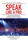 The Art Of Significant Public Speaking And Storytelling - Paperback