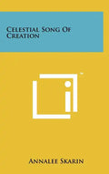 Celestial Song Of Creation - Hardcover