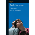 Llámame Por Tu Nombre / Call Me by Your Name - Paperback