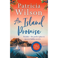 An Island Promise: Paradise - The Perfect Place to Uncover Hidden Secrets . . . - Paperback