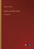Mazelli, and Other Poems: in large print - Paperback