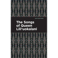 The Songs of Queen Lili'uokalani - Hardcover
