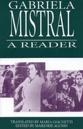 Gabriela Mistral: A Reader - Paperback