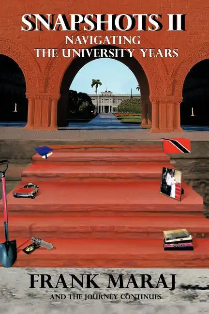 Snapshots II: Navigating the University Years - Paperback