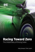 Racing Toward Zero: The Untold Story of Driving Green - Paperback
