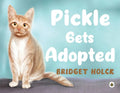 Pickle Gets Adopted - Paperback