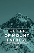 The Epic of Mount Everest - Paperback