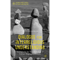Dialogue for Interreligious Understanding: Strategies for the Transformation of Culture-Shaping Institutions - Paperback