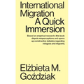 International Migration: A Quick Immersion - Paperback