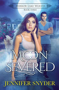 Moon Severed - Paperback