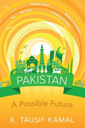 Pakistan: A Possible Future - Paperback