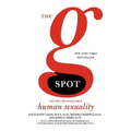 The G Spot: And Other Discoveries about Human Sexuality - Paperback