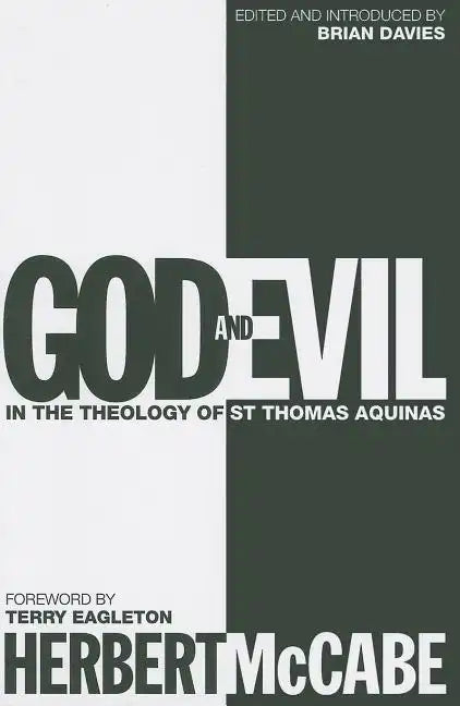 God and Evil: In the Theology of St Thomas Aquinas - Paperback