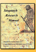 Sasquatch Research Manual - Hardcover