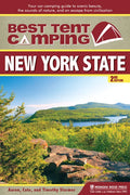 Best Tent Camping: New York State: Your Car-Camping Guide to Scenic Beauty, the Sounds of Nature, and an Escape from Civilization - Hardcover