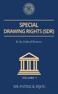 Special Drawing Rights (Sdr) and the Federal Reserve - Paperback