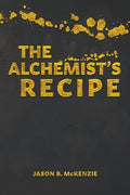 The Alchemist's Recipe - Paperback