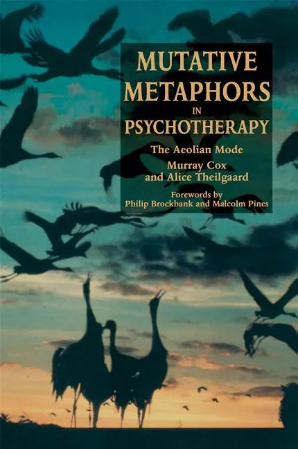 Mutative Metaphors in Psychotherapy: The Aeolian Mode - Paperback