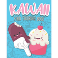 Kawaii Food Coloring Book: Cute Food Coloring Book with Cupcakes, Coffee, Ice creams, Fruits and Sweet Relaxing Designs - Paperback