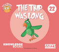 The Trip Was Long: Book 22 - Paperback