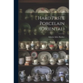 Hard Paste Porcelain (Oriental) - Paperback