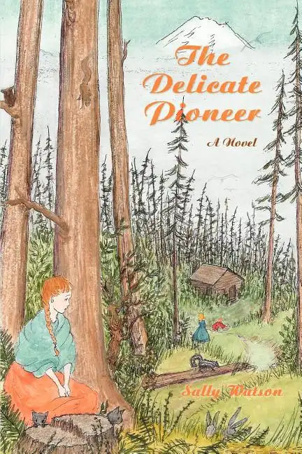 The Delicate Pioneer - Paperback