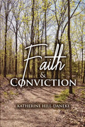 Faith and Conviction - Paperback