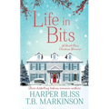 Life in Bits: A Lesbian Christmas Romance - Paperback